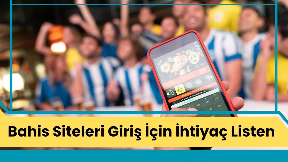 Bahis Siteleri Giriş